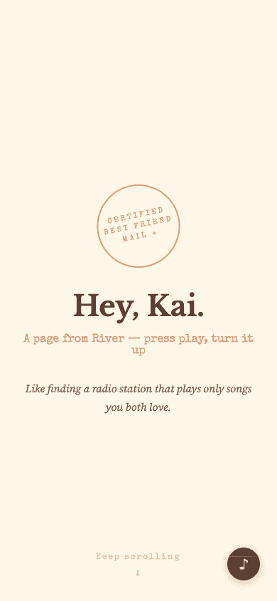 For Kai — From River